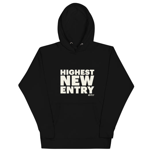 Highest New Entry Unisex Hoodie Black